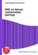 NHL on Versus commentator pairings, Jesse Russell,Ronald Cohn 
