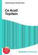 Ce Acatl Topiltzin, Jesse Russell,Ronald Cohn 
