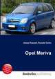 Opel Meriva, Jesse Russell,Ronald Cohn 