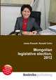 Mongolian legislative election, 2012, Jesse Russell,Ronald Cohn 