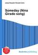 Someday (Nina Girado song), Jesse Russell,Ronald Cohn 