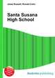 Santa Susana High School, Jesse Russell,Ronald Cohn 