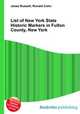List of New York State Historic Markers in Fulton County, New York, Jesse Russell,Ronald Cohn 