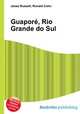 Guapore, Rio Grande do Sul, Jesse Russell,Ronald Cohn 