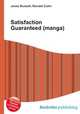 Satisfaction Guaranteed (manga), Jesse Russell,Ronald Cohn 