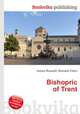 Bishopric of Trent, Jesse Russell,Ronald Cohn 