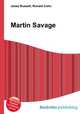 Martin Savage, Jesse Russell,Ronald Cohn 