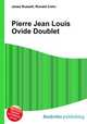 Pierre Jean Louis Ovide Doublet, Jesse Russell,Ronald Cohn 