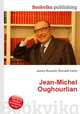 Jean-Michel Oughourlian, Jesse Russell,Ronald Cohn 