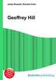 Geoffrey Hill, Jesse Russell,Ronald Cohn 