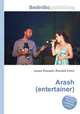 Arash (entertainer), Jesse Russell,Ronald Cohn 