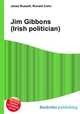 Jim Gibbons (Irish politician), Jesse Russell,Ronald Cohn 