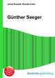 Gunther Seeger, Jesse Russell,Ronald Cohn 