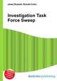 Investigation Task Force Sweep, Jesse Russell,Ronald Cohn 