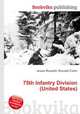 75th Infantry Division (United States), Jesse Russell,Ronald Cohn 