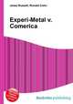 Experi-Metal v. Comerica, Jesse Russell,Ronald Cohn 