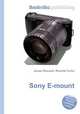 Sony E-mount, Jesse Russell,Ronald Cohn 