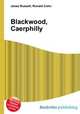Blackwood, Caerphilly, Jesse Russell,Ronald Cohn 