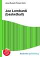 Joe Lombardi (basketball), Jesse Russell,Ronald Cohn 