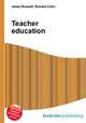 Teacher education, Jesse Russell,Ronald Cohn 