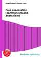 Free association (communism and anarchism), Jesse Russell,Ronald Cohn 