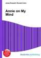 Annie on My Mind, Jesse Russell,Ronald Cohn 