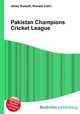 Pakistan Champions Cricket League, Jesse Russell,Ronald Cohn 
