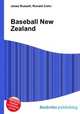 Baseball New Zealand, Jesse Russell,Ronald Cohn 