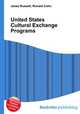 United States Cultural Exchange Programs, Jesse Russell,Ronald Cohn 