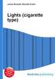 Lights (cigarette type), Jesse Russell,Ronald Cohn 