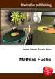 Mathias Fuchs, Jesse Russell,Ronald Cohn 