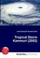 Tropical Storm Kammuri (2002), Jesse Russell,Ronald Cohn 
