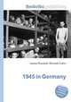 1945 in Germany, Jesse Russell,Ronald Cohn 