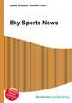 Sky Sports News, Jesse Russell,Ronald Cohn 