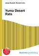Yuma Desert Rats, Jesse Russell,Ronald Cohn 
