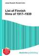 List of Finnish films of 1917–1939, Jesse Russell,Ronald Cohn 