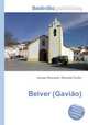 Belver (Gaviao), Jesse Russell,Ronald Cohn 