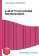 List of Prince Edward Island senators, Jesse Russell,Ronald Cohn 