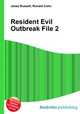 Resident Evil Outbreak File 2, Jesse Russell,Ronald Cohn 