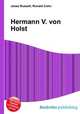 Hermann V. von Holst, Jesse Russell,Ronald Cohn 