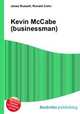 Kevin McCabe (businessman), Jesse Russell,Ronald Cohn 