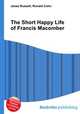 The Short Happy Life of Francis Macomber, Jesse Russell,Ronald Cohn 