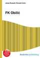 FK Obilic, Jesse Russell,Ronald Cohn 