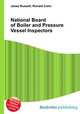 National Board of Boiler and Pressure Vessel Inspectors, Jesse Russell,Ronald Cohn 