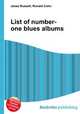 List of number-one blues albums, Jesse Russell,Ronald Cohn 