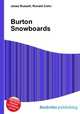 Burton Snowboards, Jesse Russell,Ronald Cohn 