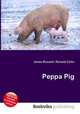 Peppa Pig, Jesse Russell,Ronald Cohn 