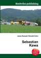 Sebastian Kawa, Jesse Russell,Ronald Cohn 