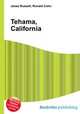 Tehama, California, Jesse Russell,Ronald Cohn 