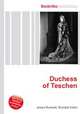 Duchess of Teschen, Jesse Russell,Ronald Cohn 
